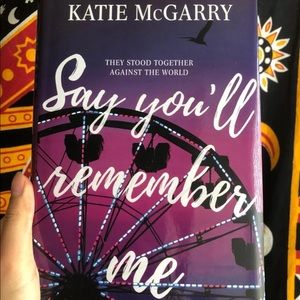 Say You’ll Remember Me book